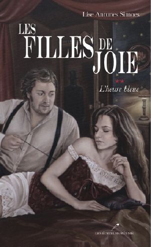 [Epub commercial, Les filles de joie 02] • L'Heure Bleue